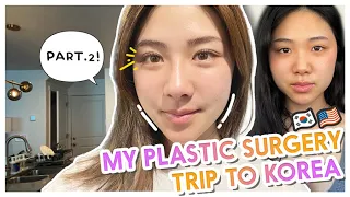 MY PLASTIC SURGERY TRIP TO KOREA Part 2 (Facial contour, Rhinoplasty & Double eyelid surgery)