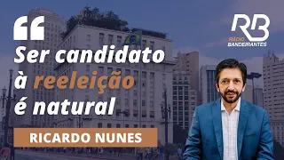 Ricardo Nunes concorrerá à REELEIÇÃO?