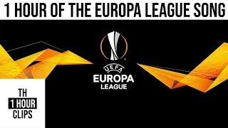1 hour of the europa league song