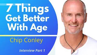 What Are The 7 Things That Get Better With Age?