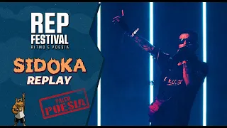 REPLAY (AO VIVO @ REP FESTIVAL 2022) - Sidoka