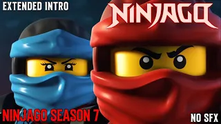 Ninjago Season 7 Extended intro (No SFX)