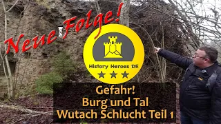 Folge 49 | GEFAHR! Burg und Tal - Die Wutachschlucht | Teil 1