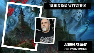 Burning Witches - The Dark Tower (Album Review)