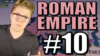 Europa Universalis 4 [Extended Timeline Mod] Roman Empire - Part 10