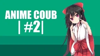 Anime COUB/Anime Vine I Аниме приколы под музыку #2