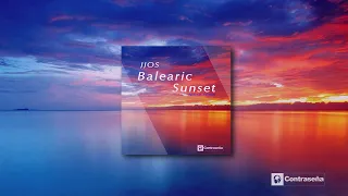 Balearic Sunset (Special Edition) Lounge & Ambient Music, Sleep Music, Study, Chill Music by Jjos