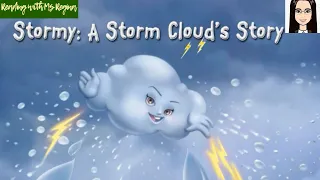 Stormy: A Storm Cloud's Story I Read Aloud I Storytime