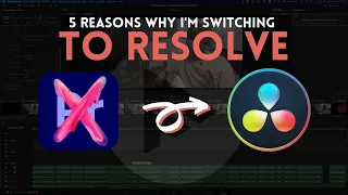 5 REASONS WHY I'M SWITCHING TO DAVINCI RESOLVE