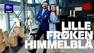 Lille frøken Himmelblå // Morgensang med Phillip Faber & Neel Rønholt