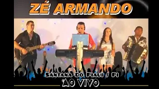 Zé Armando - DVD Santana Do Piauí / Pi
