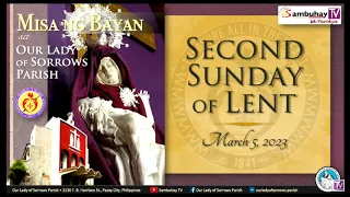 Our Lady of Sorrows Parish | March 5, 2023, 9AM | Second Sunday of Lent
