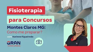 Fisioterapia para Concursos - Montes Claros MG: Como me preparar?