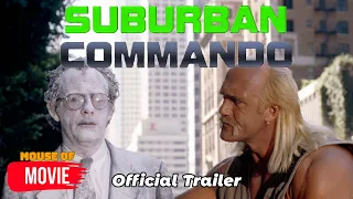 Suburban Commando (1991) - Official Trailer | Hulk Hogan, Christopher Lloyd, Shelley Duvall Movie HD