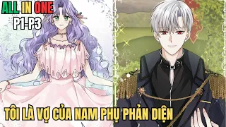 All In One - Tôi Là Vợ Của Nam Phụ Phản Diện - Review Phim Truyện Tranh Hay