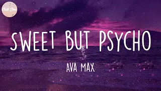 Ava Max - Sweet but Psycho (Lyric Video)