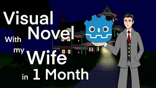 Making a Visual Novel in Godot with my Wife in 1 Month | Game Jam DevLog