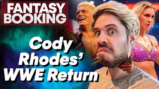 How Adam Would Book... Cody Rhodes Return To WWE