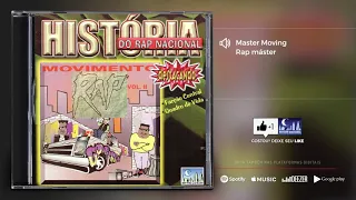 Rap máster - Master Moving  (Movimento Hip Hop Volume 2)