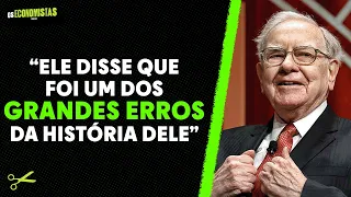 O ERRO MAIS CARO NA HISTÓRIA DE WARREN BUFFETT | Os Economistas 41