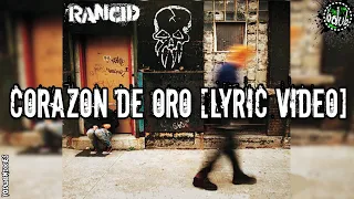 Rancid "Corazon De Oro" [Lyric Video]