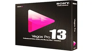 Видеоредактор Sony Vegas Pro 13 как установить и крякнуть