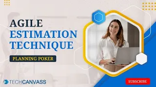 Planning Poker - Agile Estimation Technique | Project Management Techcanvass