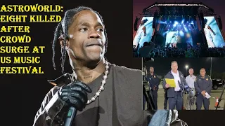 Astroworld. Eight killed after crowd surge at US music festival