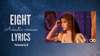 IU - "Eight" Acoustic (Lyric Video)