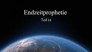 Bibellehre - 18.6.2020 - Endzeitprophetie  - Teil 11 - Technologie und das Malzeichen des Tieres