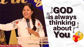 God is always thinking about You(Full Msg) | Pastor Priya Abraham | 11th April 2021