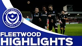 Highlights: Fleetwood Town 2-5 Portsmouth