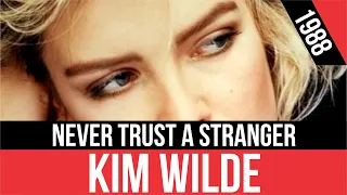 KIM WILDE - Never Trust A Stranger (Nunca confíes en un extraño) | HQ Audio | Radio 80s Like