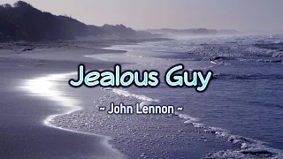 Jealous Guy - KARAOKE VERSION - as popularized by John Lennon