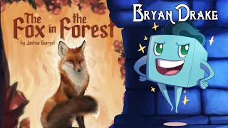 The Fox in the Forest Review with Bryan