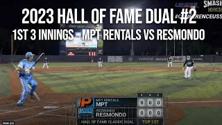 1st 3 innings: Resmondo vs MPT Rentals - Winner's Final - Dual #2 - 2023 Hall of Fame CONDENSED