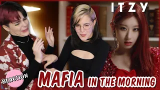 ITZY - MAFIA IN THE MORNING (마.피.아. In the morning) ★ MV REACTION