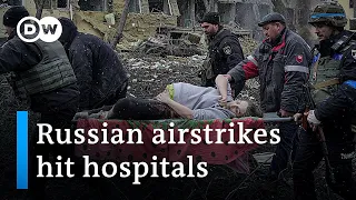 Ukraine accuses Russia of bombing hospitals during a supposed ceasefire | DW News