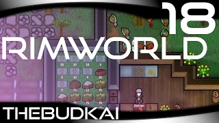 RimWorld :: Ep 18 :: Ultimate Chef