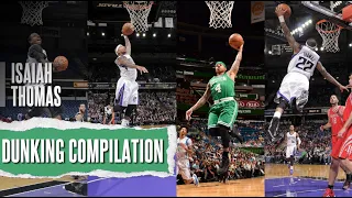 Isaiah Thomas Dunking Compilation ᴴᴰ