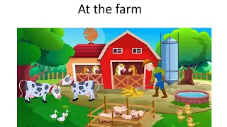 6. At the farm