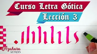 🏰 CURSO de CALIGRAFÍA GÓTICA online - LECCIÓN 3: TRAZOS BÁSICOS que tienen las LETRAS