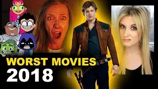 Worst Movies of 2018