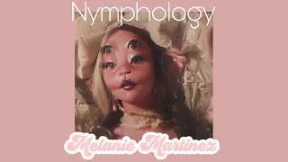 Melanie martinez ~ nymphology ( slowed + reverb) ( without amulet )