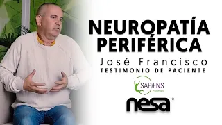 José Francisco. Neuropatía Periférica [ES🇪🇸][Sub EN🇬🇧] Testimonios Pacientes. NESANet®.