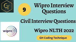 Wipro Interview Questions-9|Civil Interview Questions| Wipro NLTH 2022|ECE|TR|#ghcodingtechnique