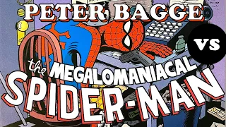 Peter Bagge's Megalomaniacal Spider Man