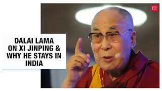 Dalai Lama on Xi Jinping, Chinese minorities & why he prefers to stay in India