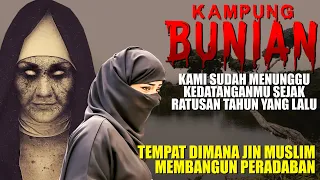 DILUAR NALAR!! ORANG INI BERHASIL MASUK KE PERKAMPUNG JIN BUNIAN KANAYAN [CERITA KISAH MISTIS]