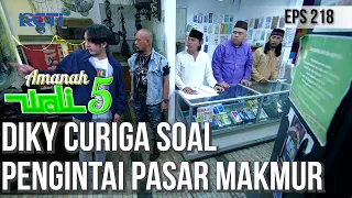 DIKY PANIK DAN TAKUT PASAR MAKMUR KEMBALI DI INTAI OLEH ORANG ASING - AMANAH WALI 5 [PART 2]